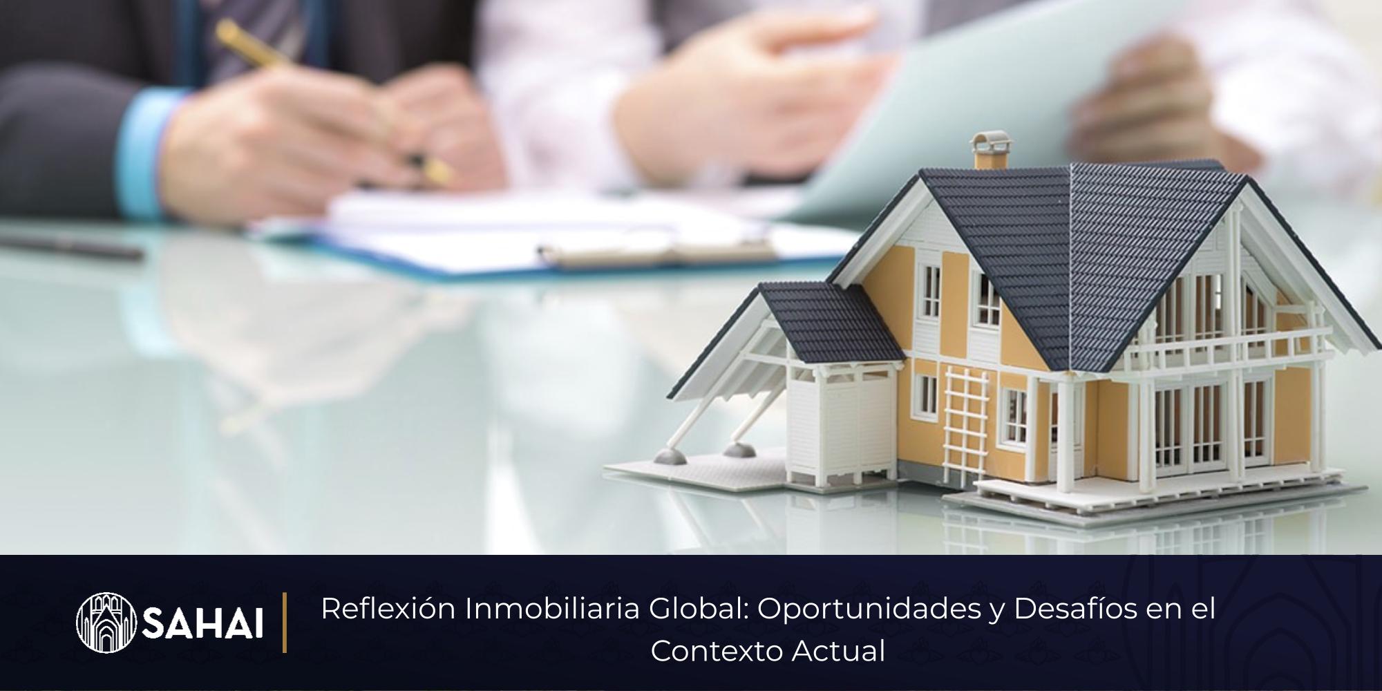 Reflexión Inmobiliaria Global